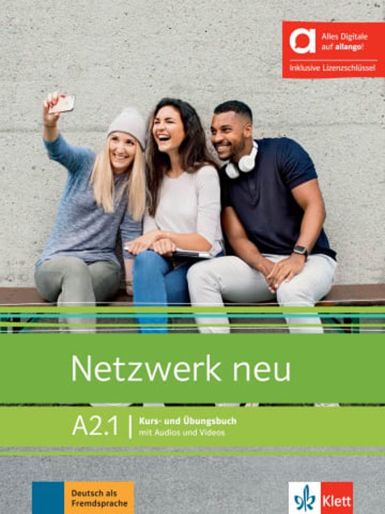 Netzwerk Neu A2.1 Kurs- Und Übungsbuch Mit Audios Und Videos. Edición Híbrida Allango