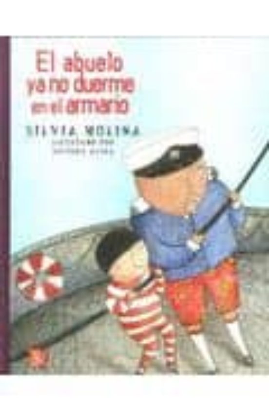 El Abuelo Ya No Duerme En El Armario