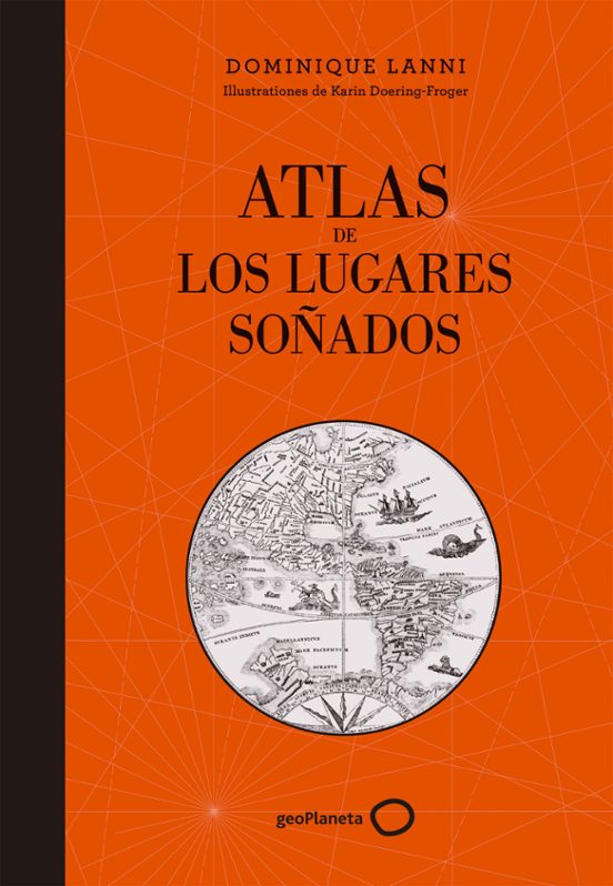 Atlas De Los Lugares Soñados
