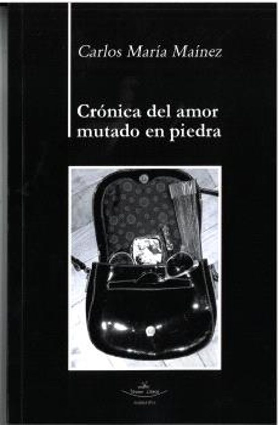 Crónica del amor mutado en piedra