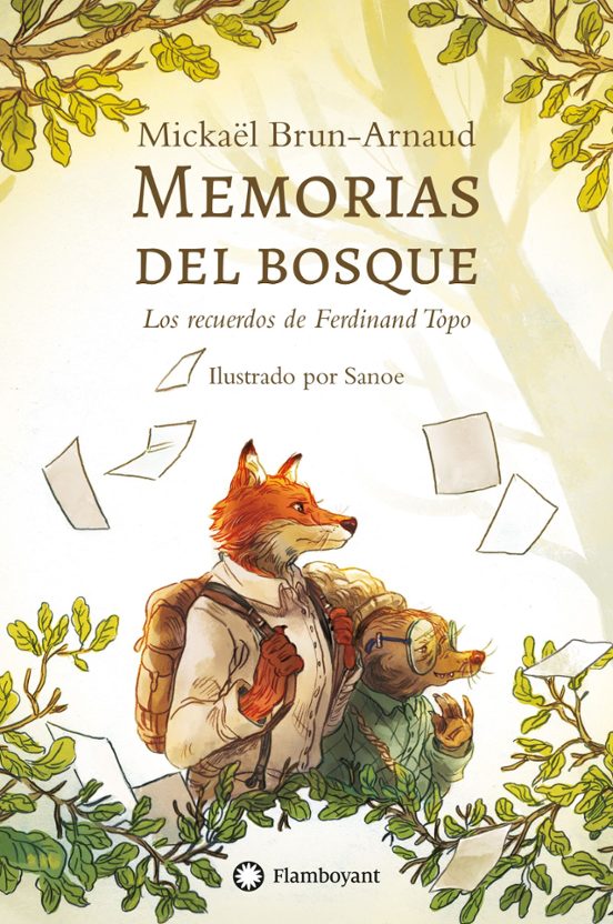 Memorias Del Bosque 1: Los Recuerdos De Ferdinand Topo