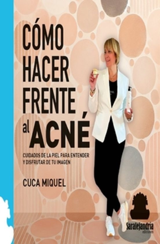 Cómo Hacer Frente Al Acné