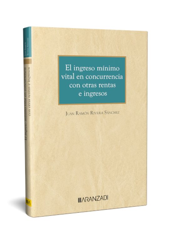 Ingreso Mínimo Vital En Concurrencia Con Otras Rentas E Ingr