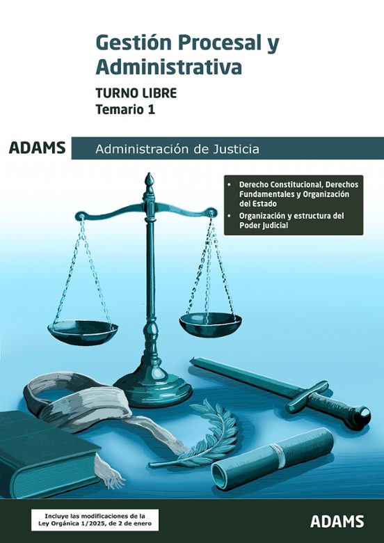 Gestión Procesal Y Administrativa. Turno Libre. Temario 1