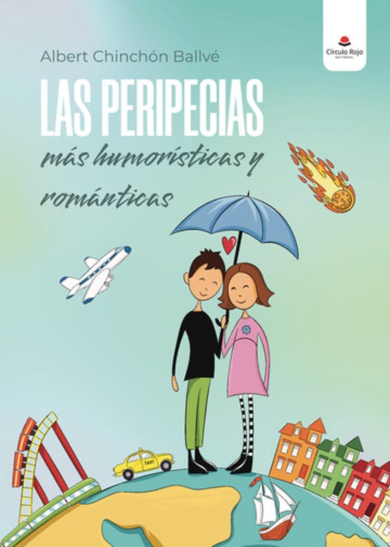 Las Peripecias Más Humorísticas Y Románticas