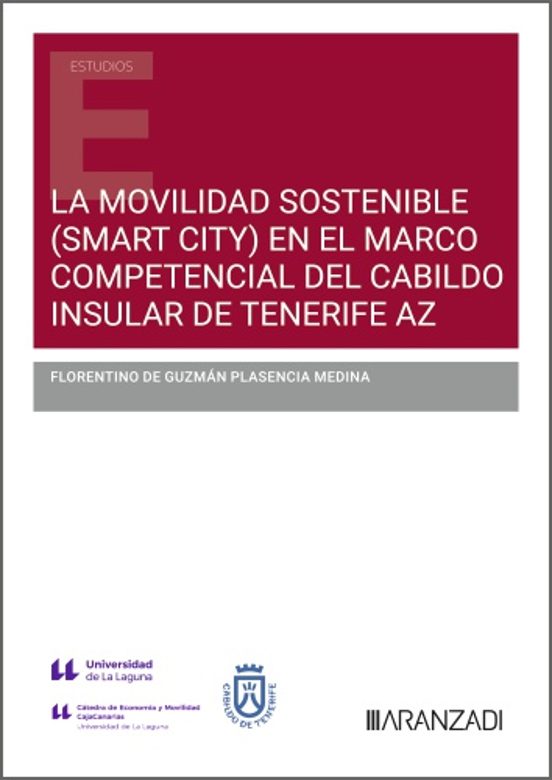 La Movilidad Sostenible En El Marco Competencial Del Cabildo Insular De Tenerife