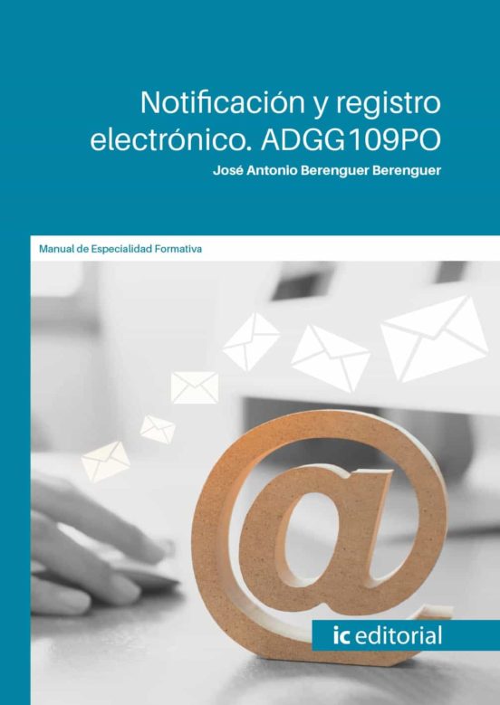 Adgg109po Notificación Y Registro Electrónico
