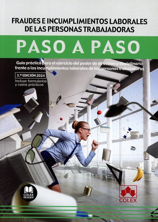Fraudes E Incumplimientos Laborales De Las Personas Trabajadoras. Paso