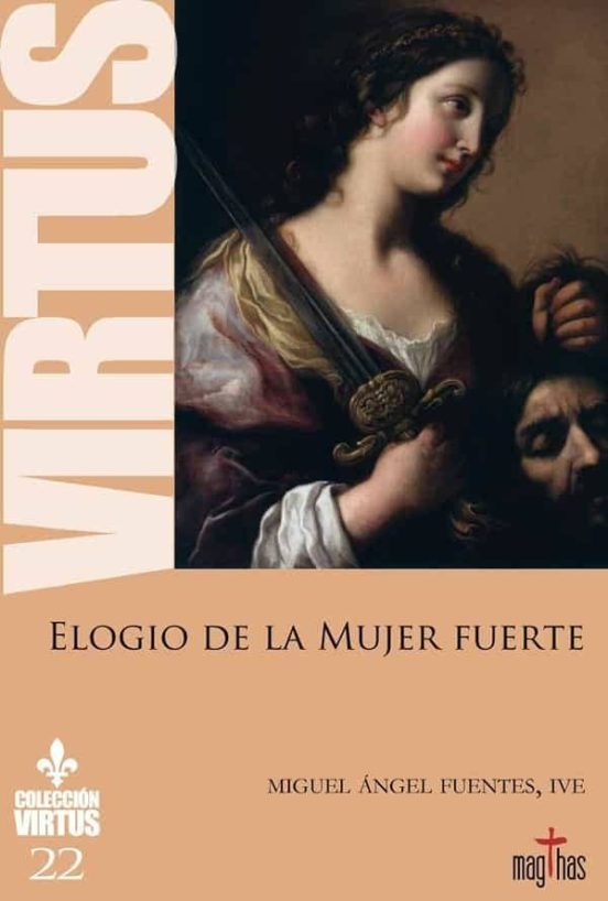 Elogio De La Mujer Fuerte