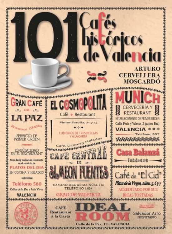 101 Cafés Históricos De Valencia