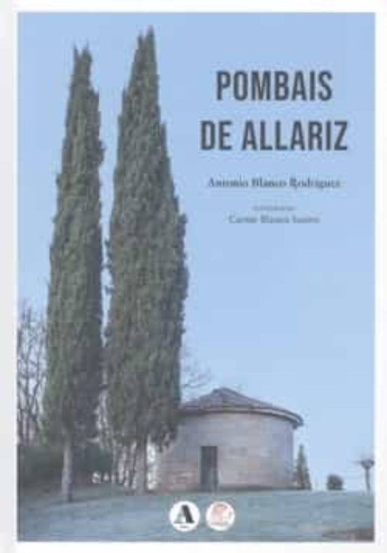 Pombais De Allariz