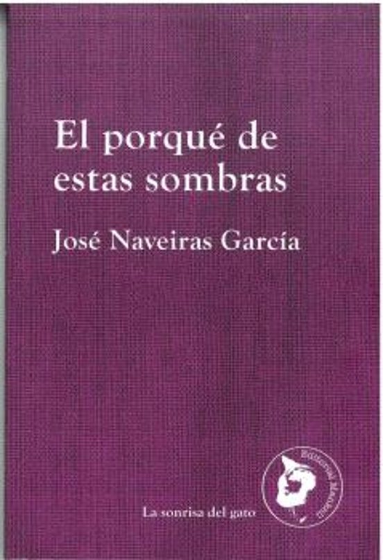 El Porqué De Estas Sombras