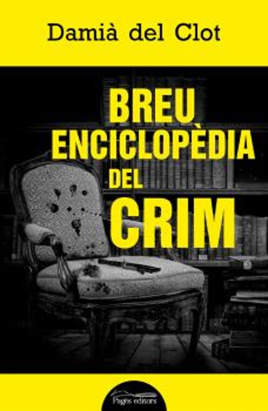 Breu Enciclopèdia Del Crim