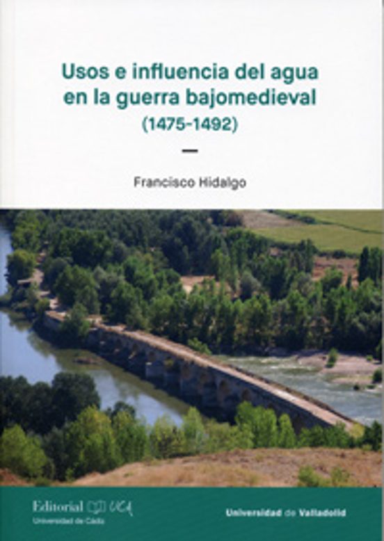 Usos e influencia del agua en la guerra bajomedieval