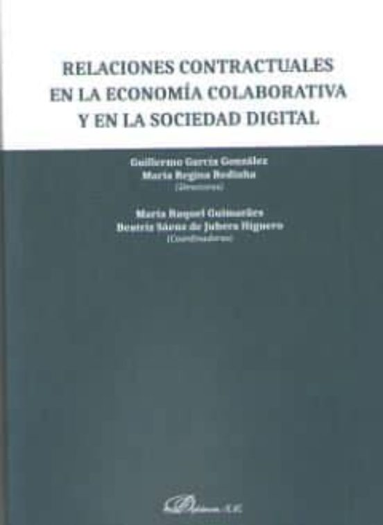 Relaciones Contractuales En La Economía Colaborativa Y En La Sociedad Digital