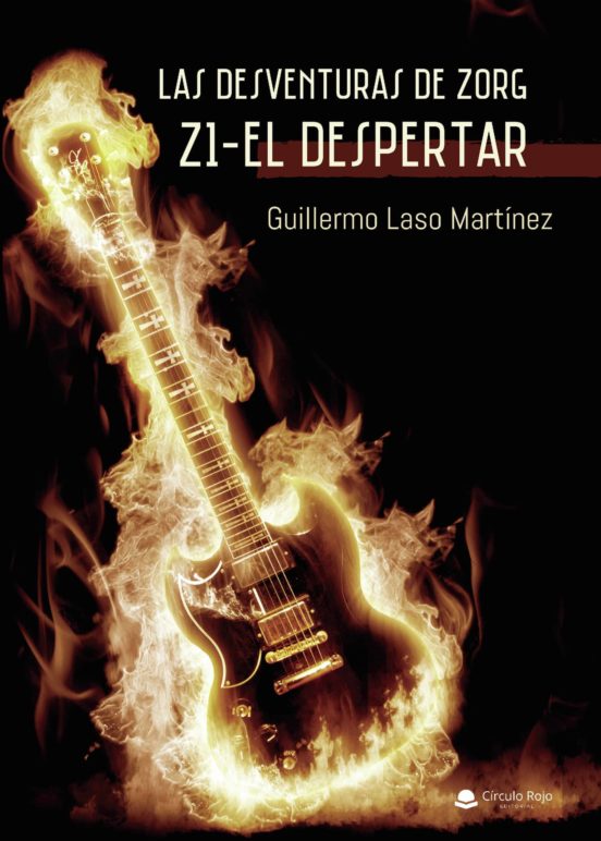 Las Desventuras De Zorg Z1- El Despertar