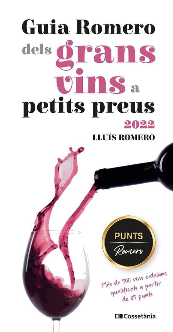 Guia Romero Dels Grans Vins A Petits Preus 2022