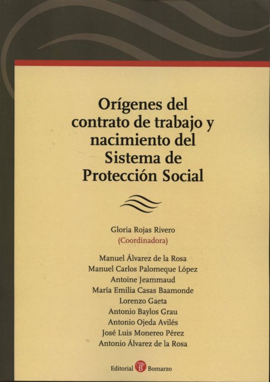 Origenes Del Contrato De Trabajo Y Nacimiento Del Sistema De Prot Ecci