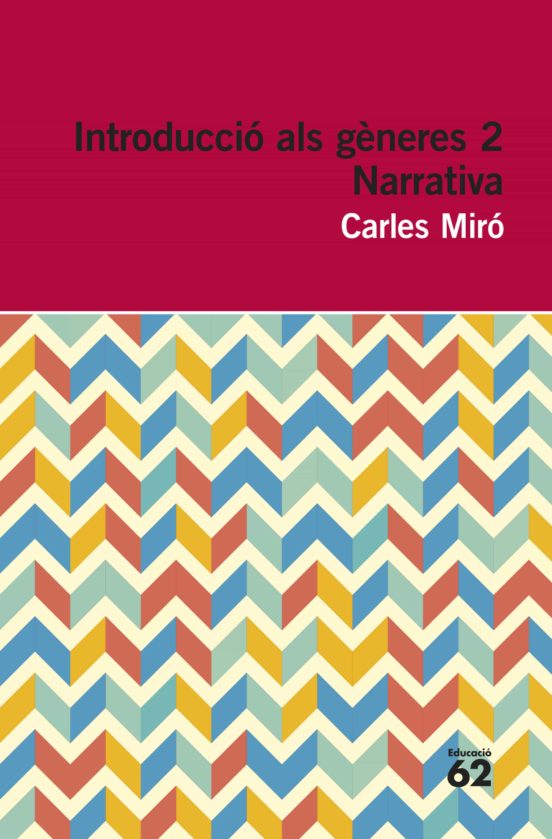 Introducció Als Gèneres 2. Narrativa