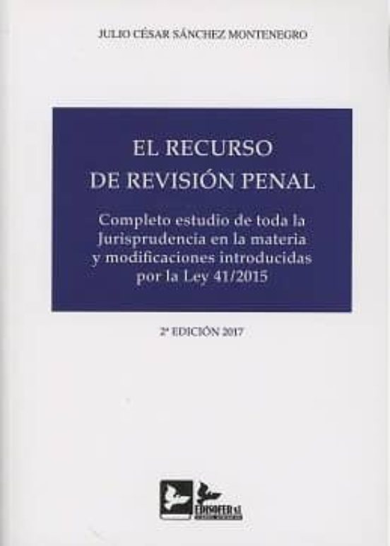 El Recurso De Revisión Penal