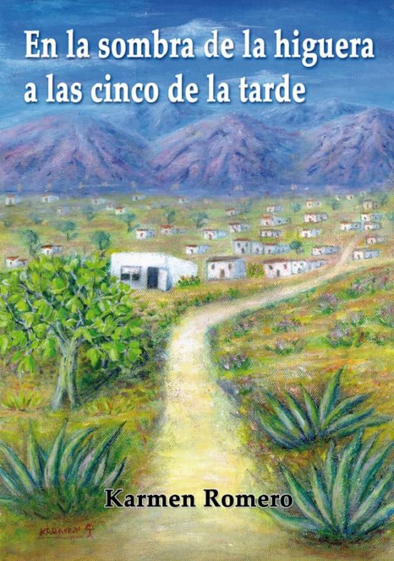 En La Sombra De La Higuera A Las Cinco De Tarde