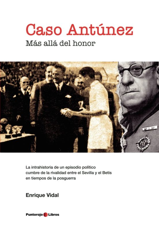 Caso Antunez. Mas Alla Del Honor