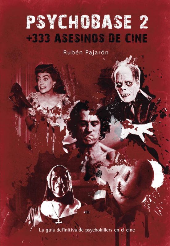 Psychobase 2: + 333 Asesinos De Cine