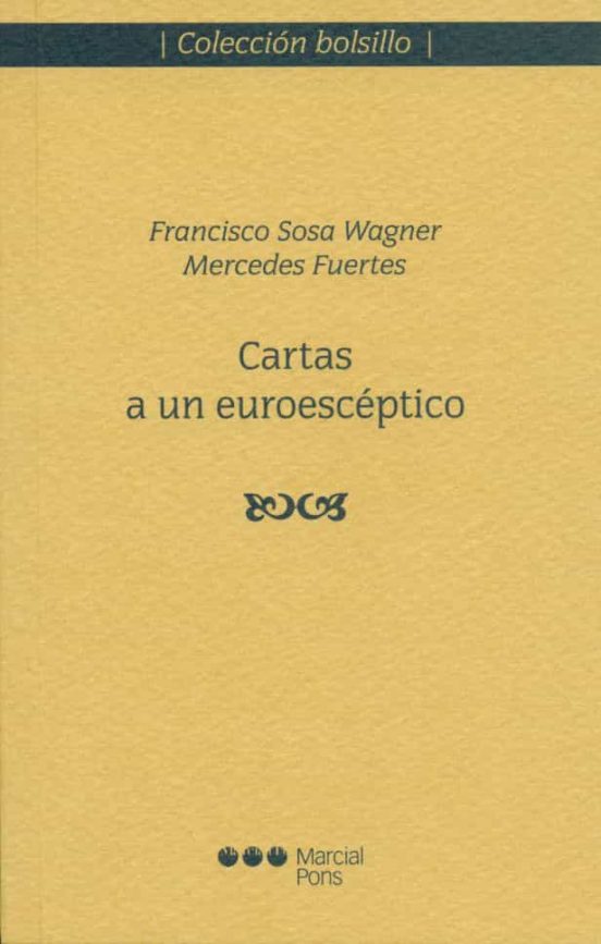 Cartas A Un Euroescéptico