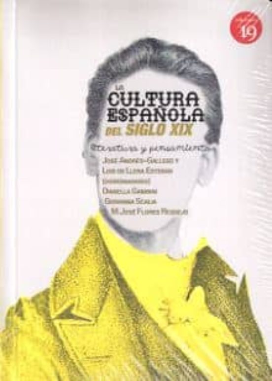 La Cultura Española Del Siglo XIX