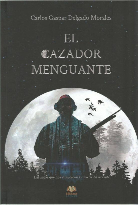 El Cazador Menguante