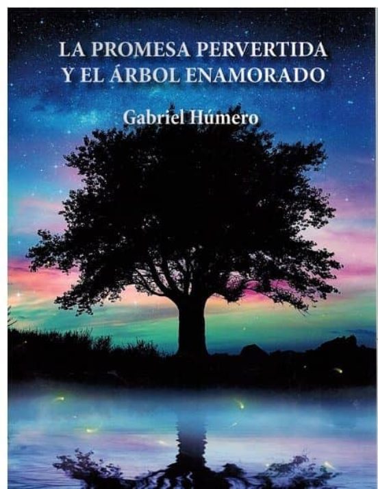 La Promesa Pervertida y el Arbol Enamorado