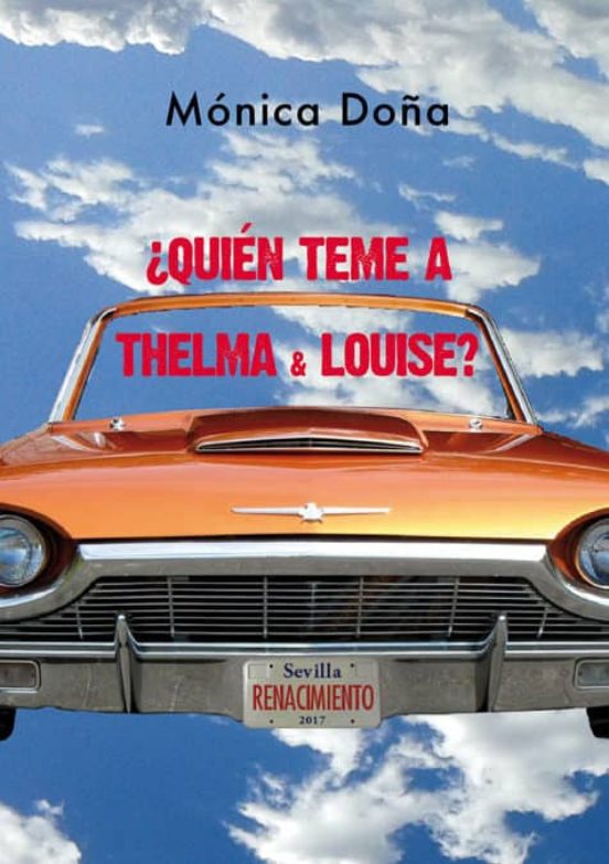 ¿Quién Teme A Thelma&Louise?
