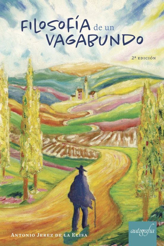 Filosofía De Un Vagabundo
