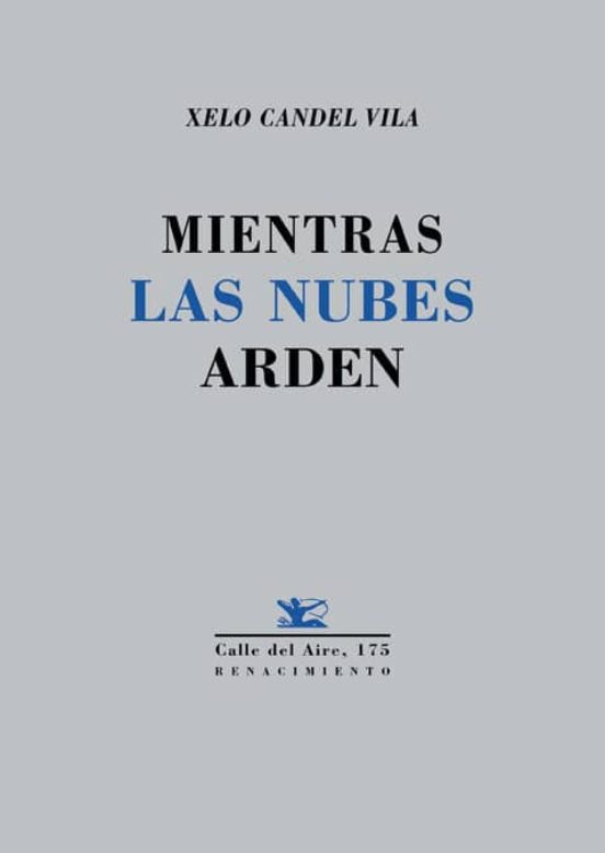 Mientras Las Nubes Arden