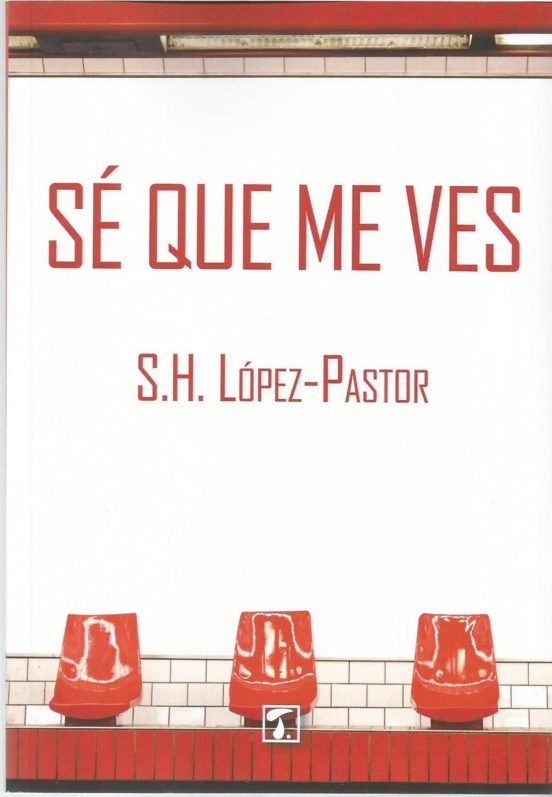 Sé que me ves