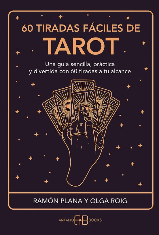 60 Tiradas Fáciles De Tarot