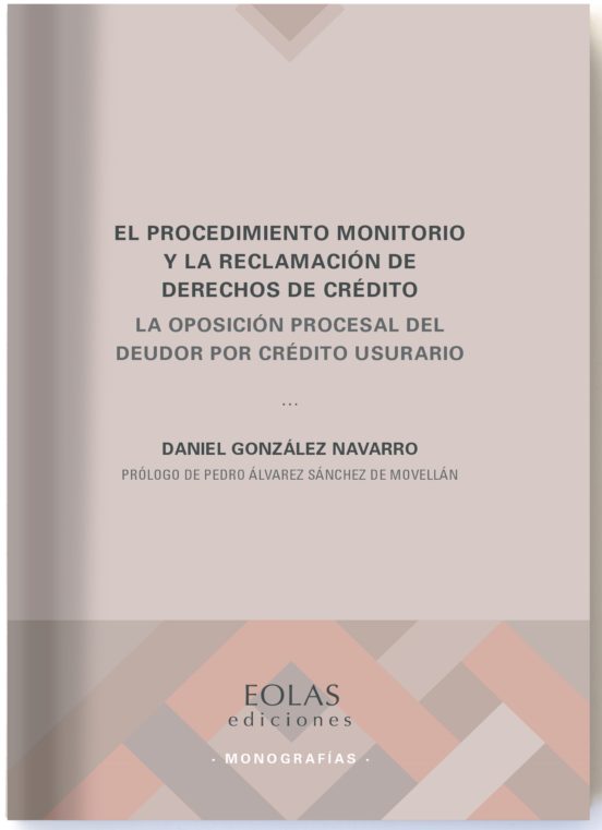 El Procedimiento Monitorio Y La Reclamación De Derechos De Crédito