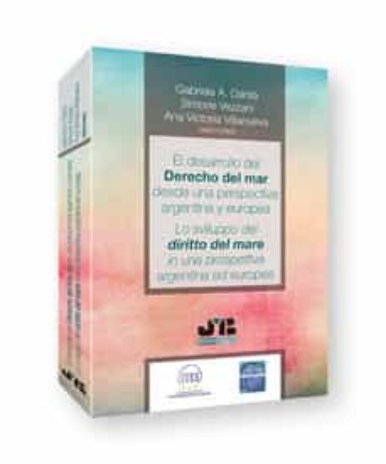 Desarrollo Del Derecho Del Mar Desde Una Perspectiva Argentina Y Europ