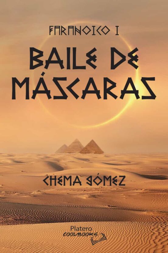 Faranoico I. Baile De Máscaras