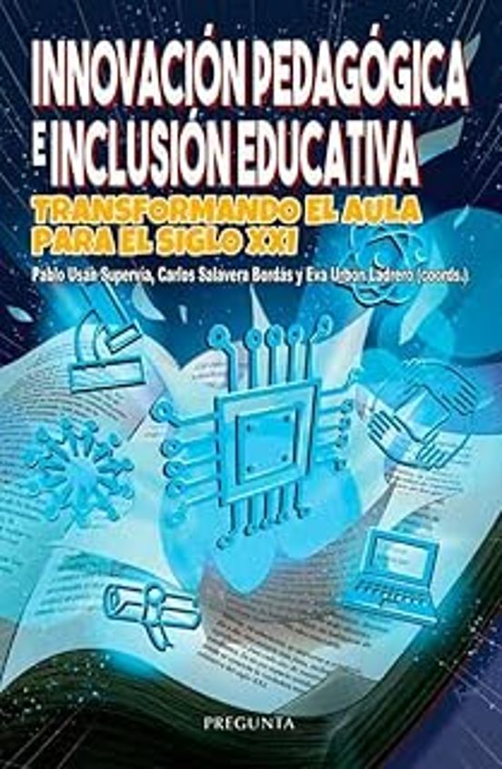 Innovación Pedagógica E Inclusión Educativa