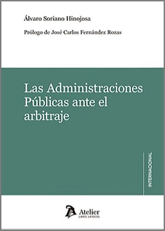 Administraciones Públicas Ante El Arbitraje