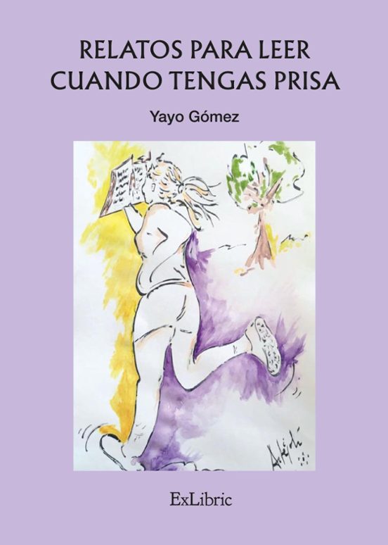 Relatos Para Leer Cuando Tengas Prisa