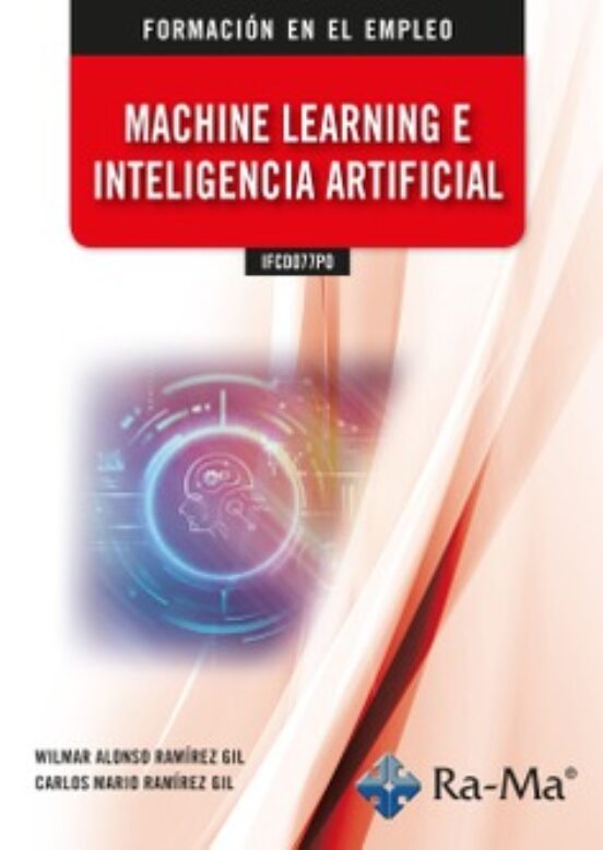 Ifcd077po. Machine Learning E Inteligencia Artificial