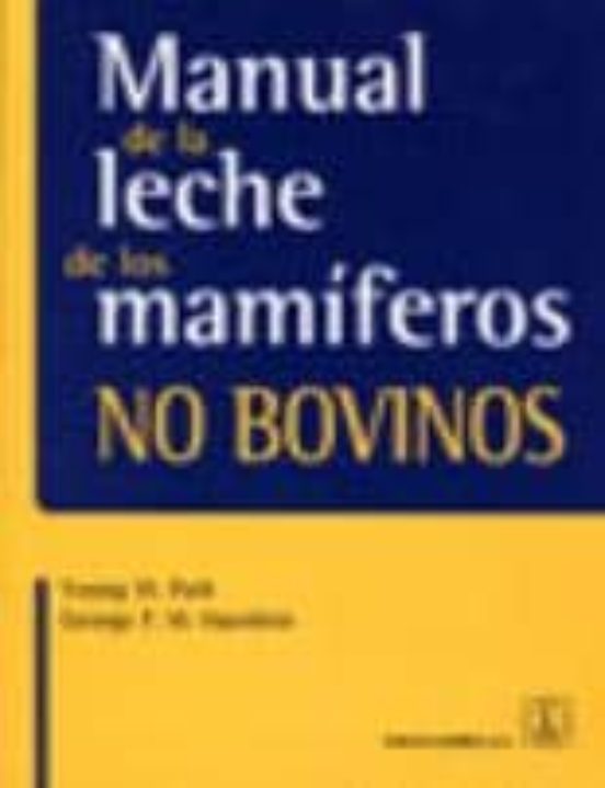 Manual De La Leche De Los Mamíferos No Bovinos