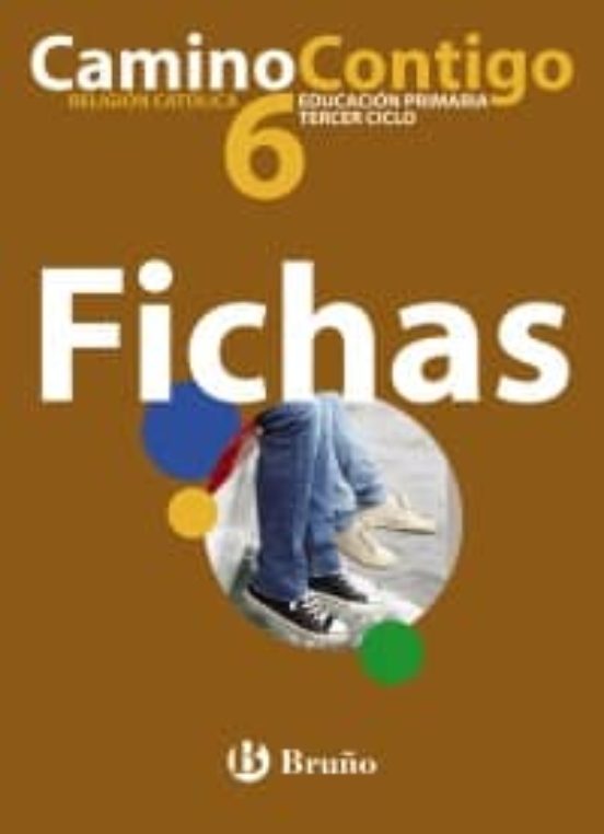 Religion Catolica Caminocontigo 6º Primaria Fichas