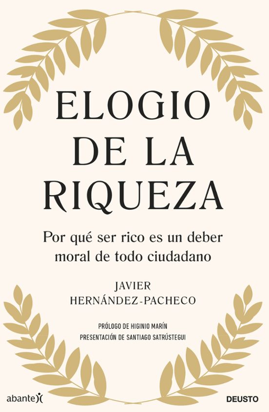 Elogio De La Riqueza