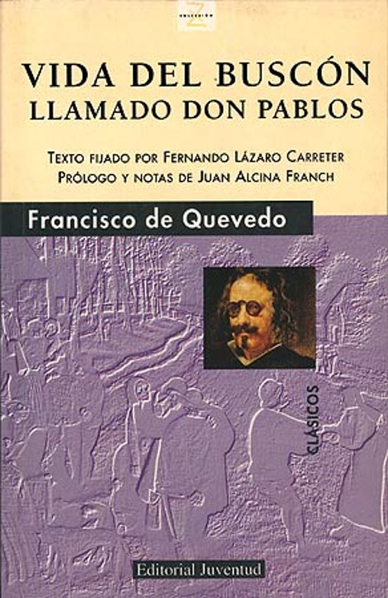 Vida Del Buscon Llamado Don Pablos
