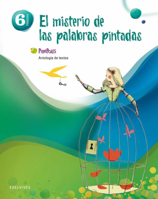 El Misterio de 6º Primaria Pixepolis Ed 2013