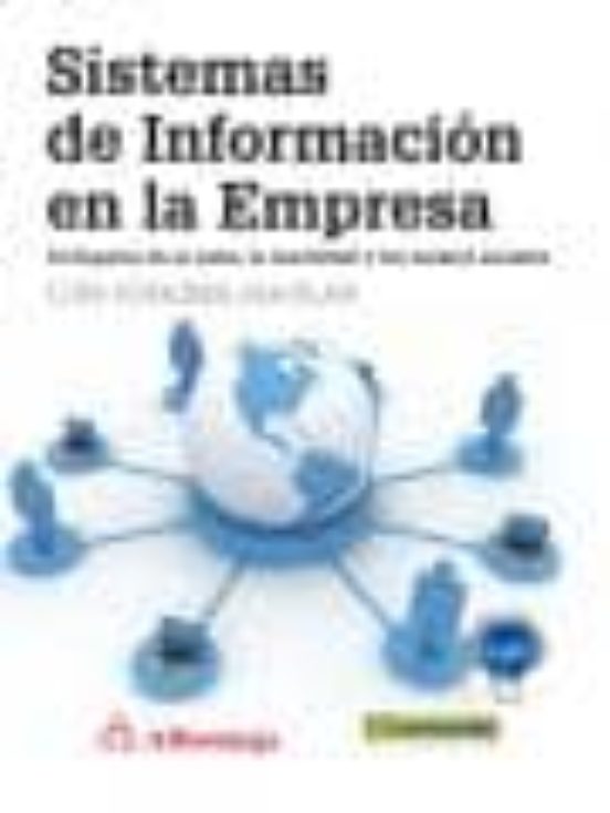 Sistemas De Informacion En La Empresa: El Impacto De La Nube Lo Movili