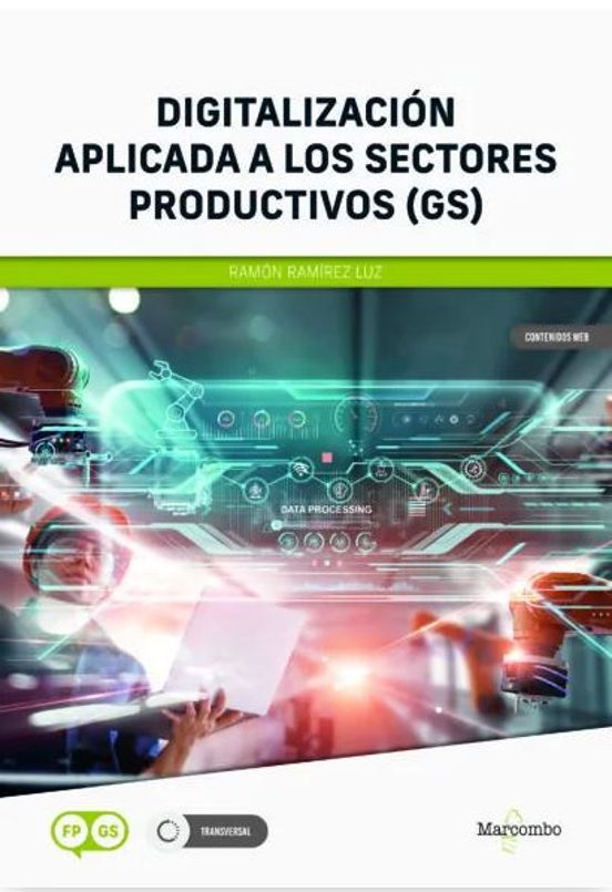Digitalización Aplicada A Los Sectores Productivos